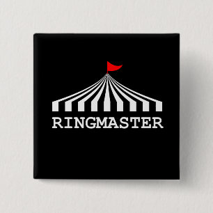 Ringmaster — Circus Showman Ringmaster Vierkante Button 5,1 Cm