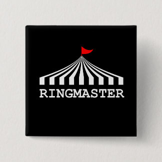 Ringmaster — Circus Showman Ringmaster Vierkante Button 5,1 Cm