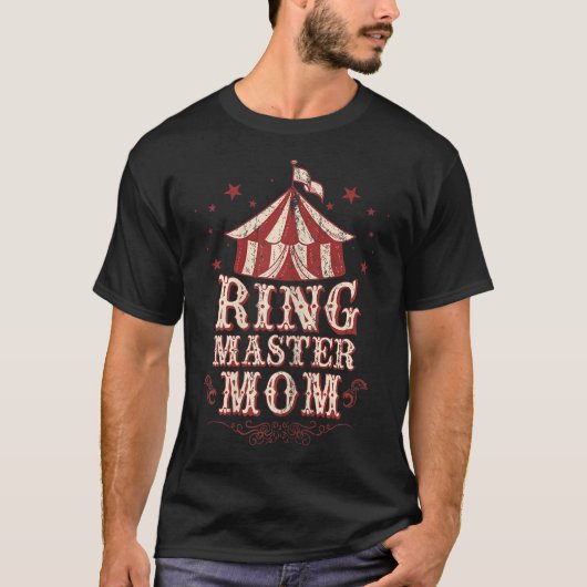Ringmaster Mom - Ringmaster kostuum - Ringmaster T-shirt (Voorkant)