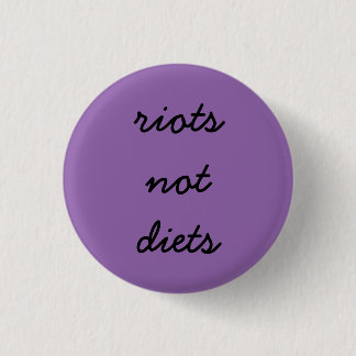 Riots niet eten ronde button 3,2 cm