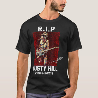 Rip Dusty Hill 1949 2021 Classic T-Shirt