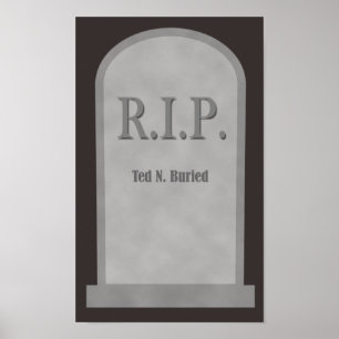 RIP Halloween Tombstone Ted N. Affiche enterrée