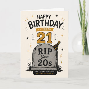 RIP Je 20-er Jaren – Trendige Grappige 21e Verjaar Kaart