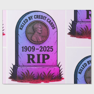   RIP Lincoln Penny – Inflation Tombstone Design  Cadeaupapier