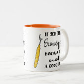 Ripper de couture--Pas une bonne tasse de temps (Devant droit)