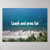 Rire et cultiver la graisse proverbe poster (Devant)