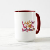 Rire Wealth Happiness Mug (Devant droit)