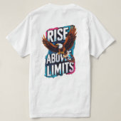 Rise Above Limits - Motivatie Eagle T-shirt (Design achterkant)