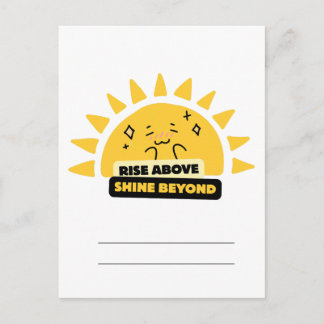 Rise Above Shine Beyond Cute Sun Postcard Briefkaart