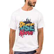 "Rise Above" Urban Graphic