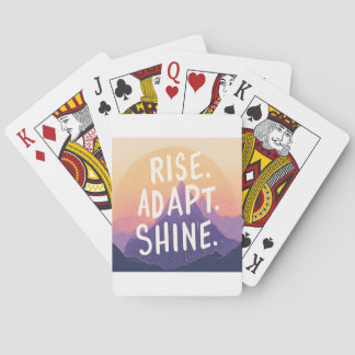 Rise Adapt Shine - Inspirerend Sunrise Pokerkaarten
