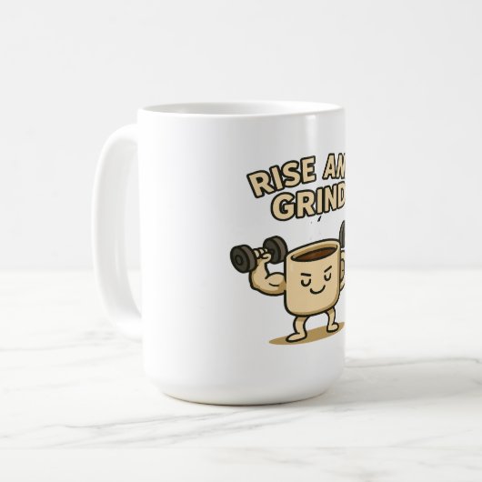 Rise and Grind Coffee Mug- Funny Gym Motivation Koffiemok (Voorkant links)