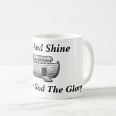Rise And Shine CSG Mug (Devant droit)