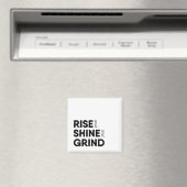 Rise and Shine en Grind Magnet Magneet (Insitu (Vaatwasser))