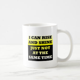 Rise and Shine Funny Mug Koffiemok