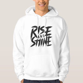 Rise and Shine Gym-trui Hoodie