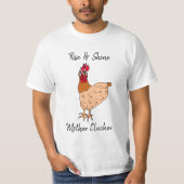 Rise and Shine, Moeder Clucker Funny Chicken T-shirt (Voorkant)