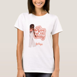 Rise and Slay Gepersonaliseerde Melanine Vrouw T-shirt