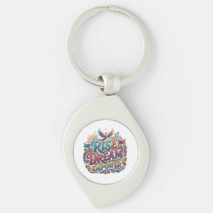 Rise Dream Empower – Inspirerende Typografie Sleutelhanger