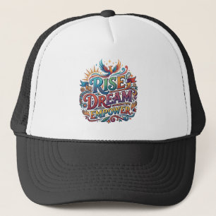 Rise Dream Empower – Inspirerende Typografie Trucker Pet