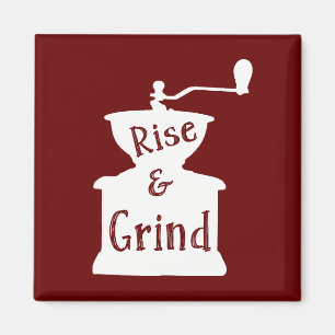 Rise en Grind Coffee Magneet