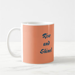 Rise en Shine. Koffiemok
