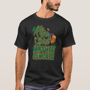 Rise & Shine Moeder Chicken Funny Chicken Love Roo T-shirt