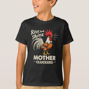 Rise & Shine Moeder Cluckers Grappig Boerderij Haa T-shirt