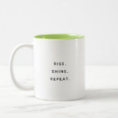 Rise Shine Repeat Typography Modern Two-Tone Mug (Gauche)