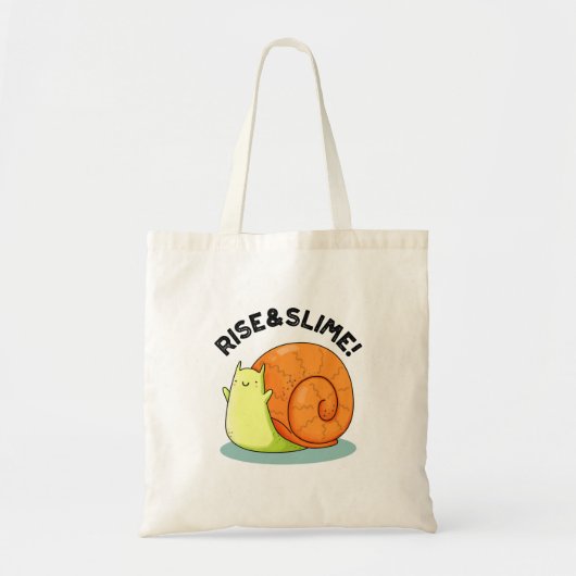 Rise & Slime Funny Snail Pun Tote Bag (Voorkant)