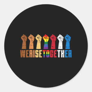 Rise Together LGBT Gay Pride Vuist Zwarte Levens B Ronde Sticker