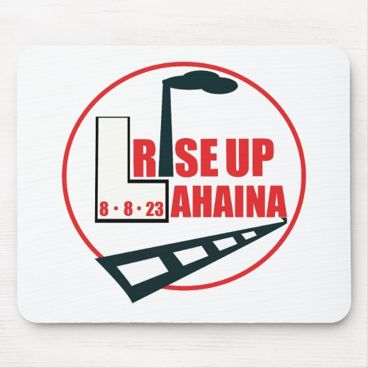 Rise Up Lahaina Iconische bezienswaardigheden Muismat (Voorkant)