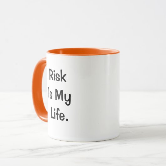 Risk My Life Quote Funny Risk Management Manager Mok (Voorkant links)