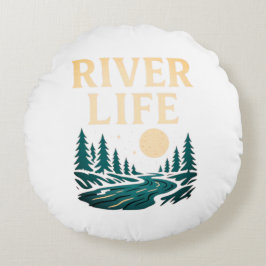 River Is Life Round Pillow - Natuur Geïnspireerd H Rond Kussen
