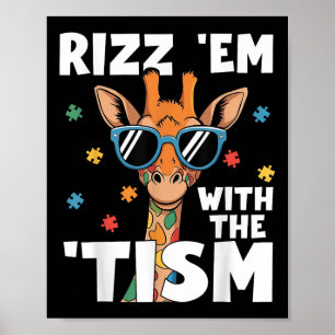 Rizz EM met de TISM Autisme Giraffe Grappig Autism Poster