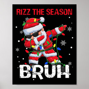 Rizz het seizoen Bruh Kerstmis Rizzmas Kerstman Poster