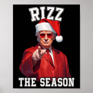 Rizz het seizoen Grappig Trump Kerstmis Santa Pana Poster