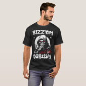 Rizz'em met het mortisme (B&W) T-shirt (Voorkant volledig)
