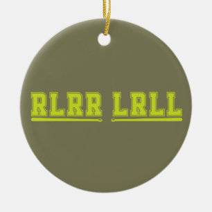 RLRR LRLL Drumstokken Band Drum Drummer Grappig Keramisch Ornament