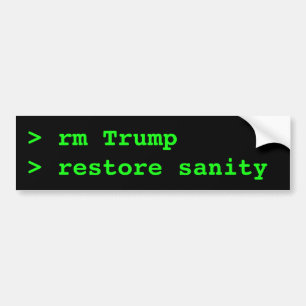 rm Trump; Saniteit herstellen: Anti-Trump Unix Bum Bumpersticker