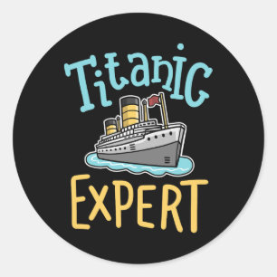 Rms Titanic Grappige Expert Retro Cruise Schip Man Ronde Sticker