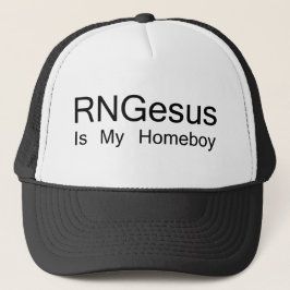 RNGesus is mijn Homeboy Trucker Pet