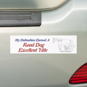 Road Dog Excellent Titled Dalmatian Bumpersticker (Op auto)