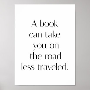 Road Less Traveled Poster