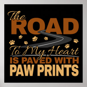 Road to My Heart Paved in Paw Prints Hondenliefheb