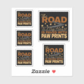 Road to My Heart Paved in Paw Prints Hondenliefheb Sticker (Vel)