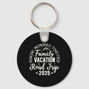 Road Trip 2025 Familie Vakantie Maken Herinneringe Sleutelhanger