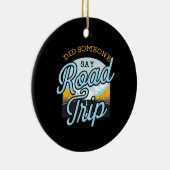 Road Trip Camping Outdoor Gift Keramisch Ornament (Rechts)