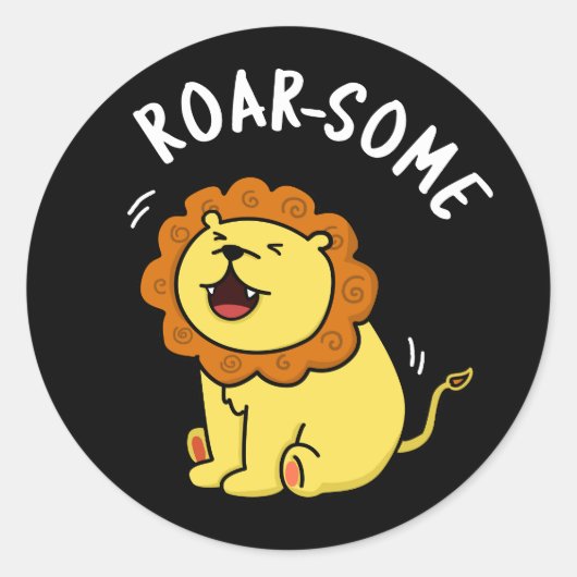 Roarsome Funny Roaring Lion Pun Dark BG Ronde Sticker (Voorkant)