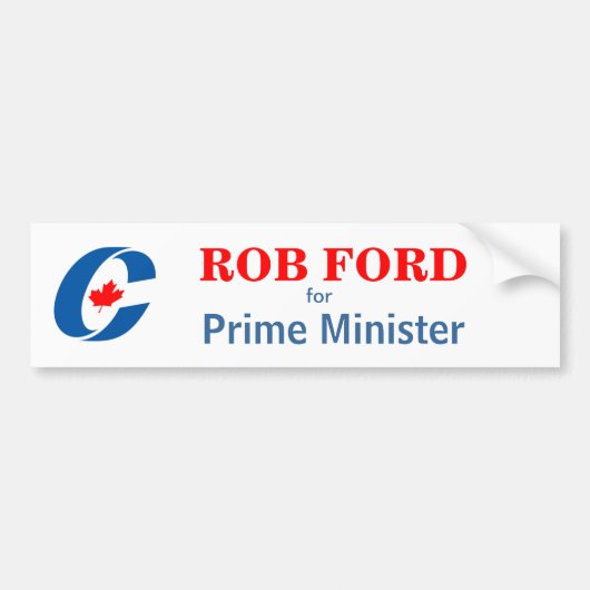 Rob Ford voor eerste minister Bumpersticker (Voorkant)